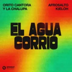 Обложка Orito Cantora y la Chalupa & AfroSalto & Kieloh - El Agua Corrió