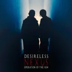 Обложка Desireless And Operation Of The Sun - La Grive (by MelanoBoy ft Xandra Davidson & Charles Grace)