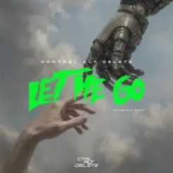 Обложка Don Diablo & Control Alt Delete - Let Me Go (Find My Way)