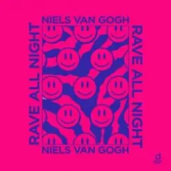 Обложка Niels van Gogh - Rave All Night