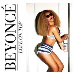 Обложка Beyoncé - Love On Top (Album Version)