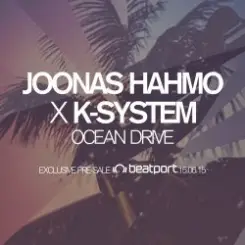 Обложка Joonas Hahmo X K-System - Ocean Drive