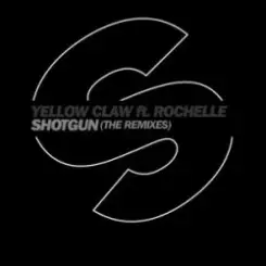 Обложка Yellow Claw Ft Rochelle - Shotgun (Quintino Remix)