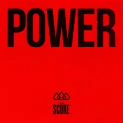 The Score - Power слушать онлайн