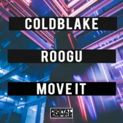ColdBlake & Roogu - Move It слушать онлайн
