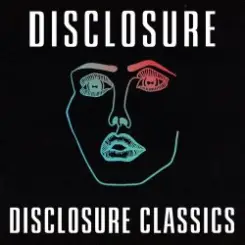 Обложка Disclosure - Bang That