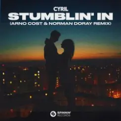 Cyril - Stumblin' In (Arno Cost & Norman Doray Remix) слушать онлайн