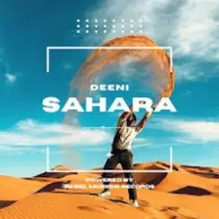 DEENI - Sahara слушать онлайн