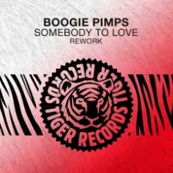 Обложка Boogie Pimps - Somebody To Love (Rework)