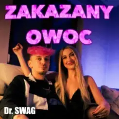 Dr. SWAG - ZAKAZANY OWOC слушать онлайн