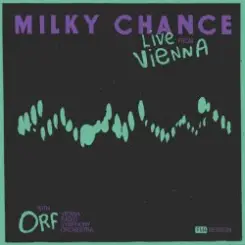 Milky Chance - Running (Live From Vienna) слушать онлайн