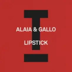 Обложка Alaia & Gallo - Lipstick