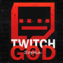 Обложка 5opka - Twitch. God