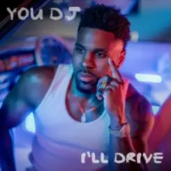 Обложка Jason Derulo - You DJ, I'll Drive