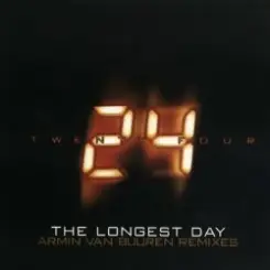 24 - The Longest Day (Armin van Buuren Remix Radio Edit) слушать онлайн