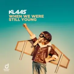 Обложка Klaas - When We Were Still Young
