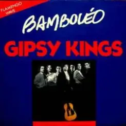 Обложка Gipsy Kings - Bamboleo