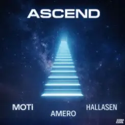 MOTi & Amero & Hallasen - Ascend слушать онлайн