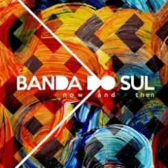 Обложка Banda Do Sul - A Danca Do Futuro