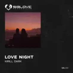 Обложка Kirill Dark - Love Night