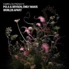 Обложка Emily Makis, Pola & Bryson - Worlds Apart (Mixed)