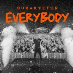 Burak Yeter - Everybody слушать онлайн