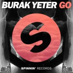 Обложка Burak Yeter - Go (Original Mix)