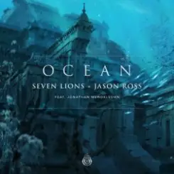 Seven Lions & Jason Ross - The Sirens слушать онлайн
