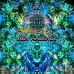 Ital & Ying Yang Monks - Aya Journey слушать онлайн