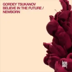 Обложка Gordey Tsukanov - Believe in the Future