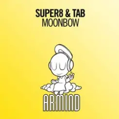 Super8 & Tab - Moonbow (Extended Mix) слушать онлайн
