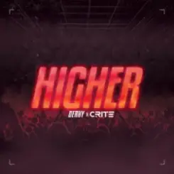 DERKY & Crite - Higher слушать онлайн