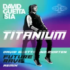 David Guetta & Sia - Titanium (MORTEN Future Rave Remix) слушать онлайн