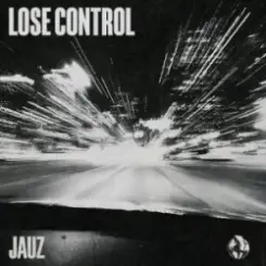 Обложка Jauz - Lose Control
