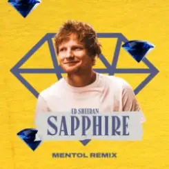 Обложка Ed Sheeran - Sapphire (Mentol Remix)