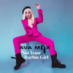 Обложка Ava Max - Not Your Barbie Girl