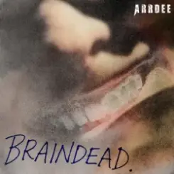 ArrDee - Braindead слушать онлайн
