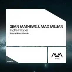 Обложка Sean Mathews & Max Millian - Highest Hopes