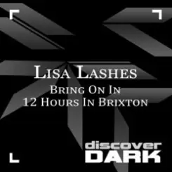 Обложка Lisa Lashes - 12 hours in Brixton (mix 2)