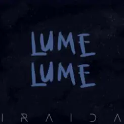 Обложка IRAIDA - Lume, Lume