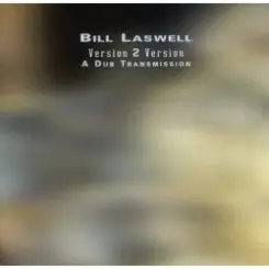 Обложка Bill Laswell - Staple Nex