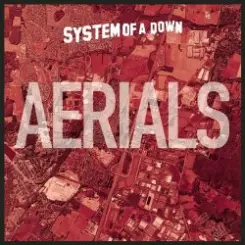 System of a Down - AERIALS (INSTRUMENTAL) слушать онлайн