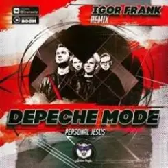 Depeche Mode - Personal Jesus (Igor Frank Remix) слушать онлайн