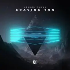 Human feat. Tudor - Craving You слушать онлайн