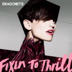 Обложка Dragonette - Gone Too Far