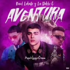 Обложка Lunay Ft. Ozuna y Anuel AA - Aventura