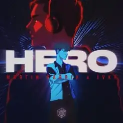 Martin Garrix & JVKE - Hero слушать онлайн