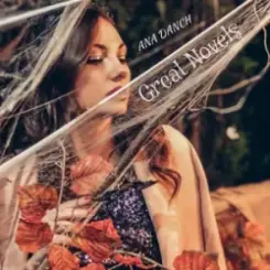 Ana Danch - Great Novels слушать онлайн