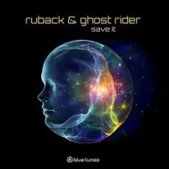 Ruback & Ghost Rider - Save It слушать онлайн