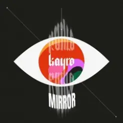 Kayro - Mirror слушать онлайн